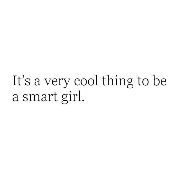 Smart Girl Quotes