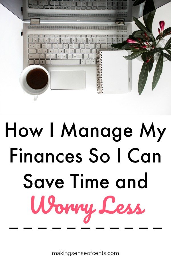 How To Manage Your Finances Effectively And Save Time And Stress