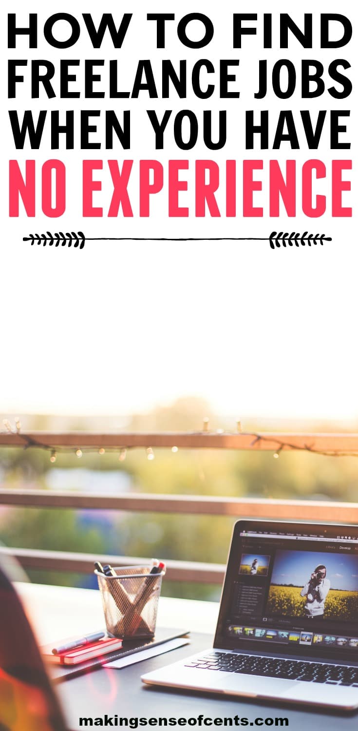 How to find freelance jobs when you have no experience.