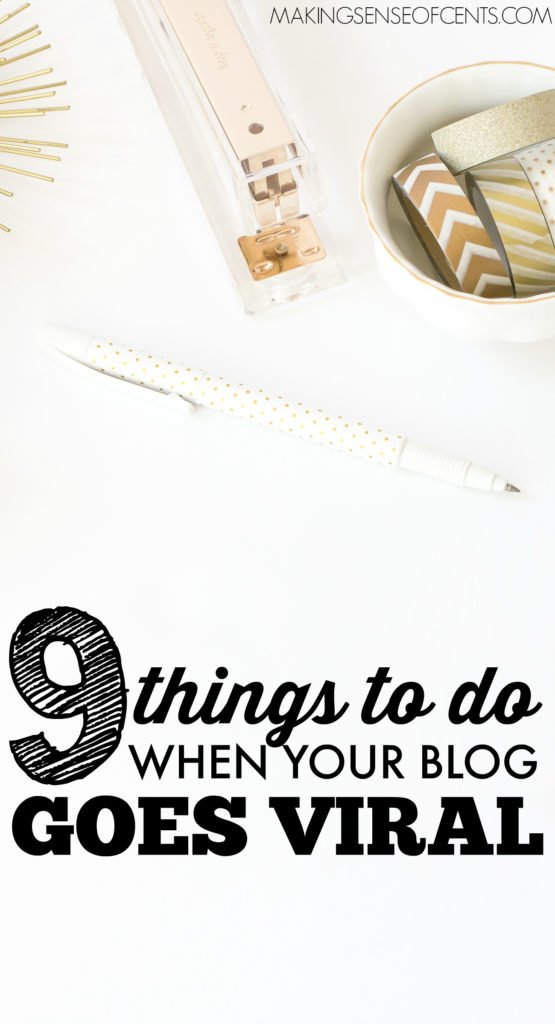 Every blogger and/or online influencer dreams that their brand, social media post, or blog post will go viral. However, your brand or post going viral doesn’t mean your work is finished. It actually means your work is just beginning!
