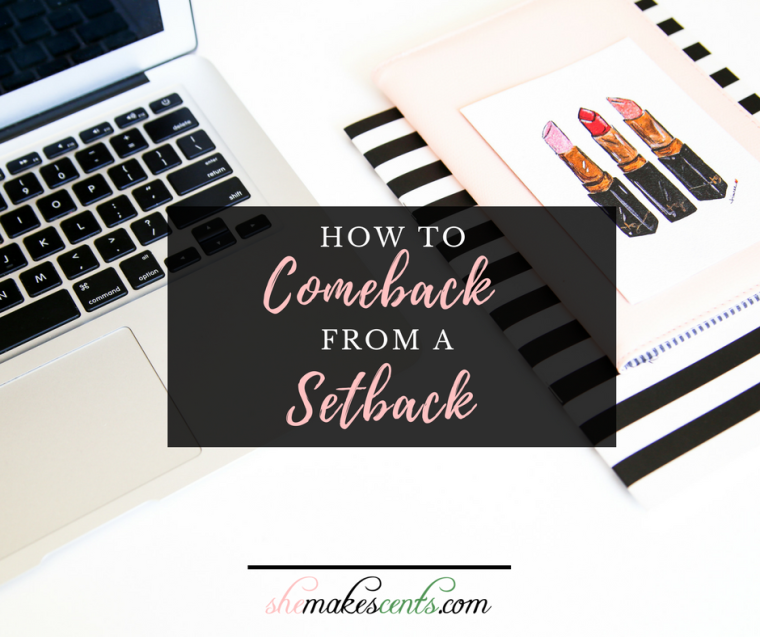 setbacks-and-come-backs-she-makes-cents