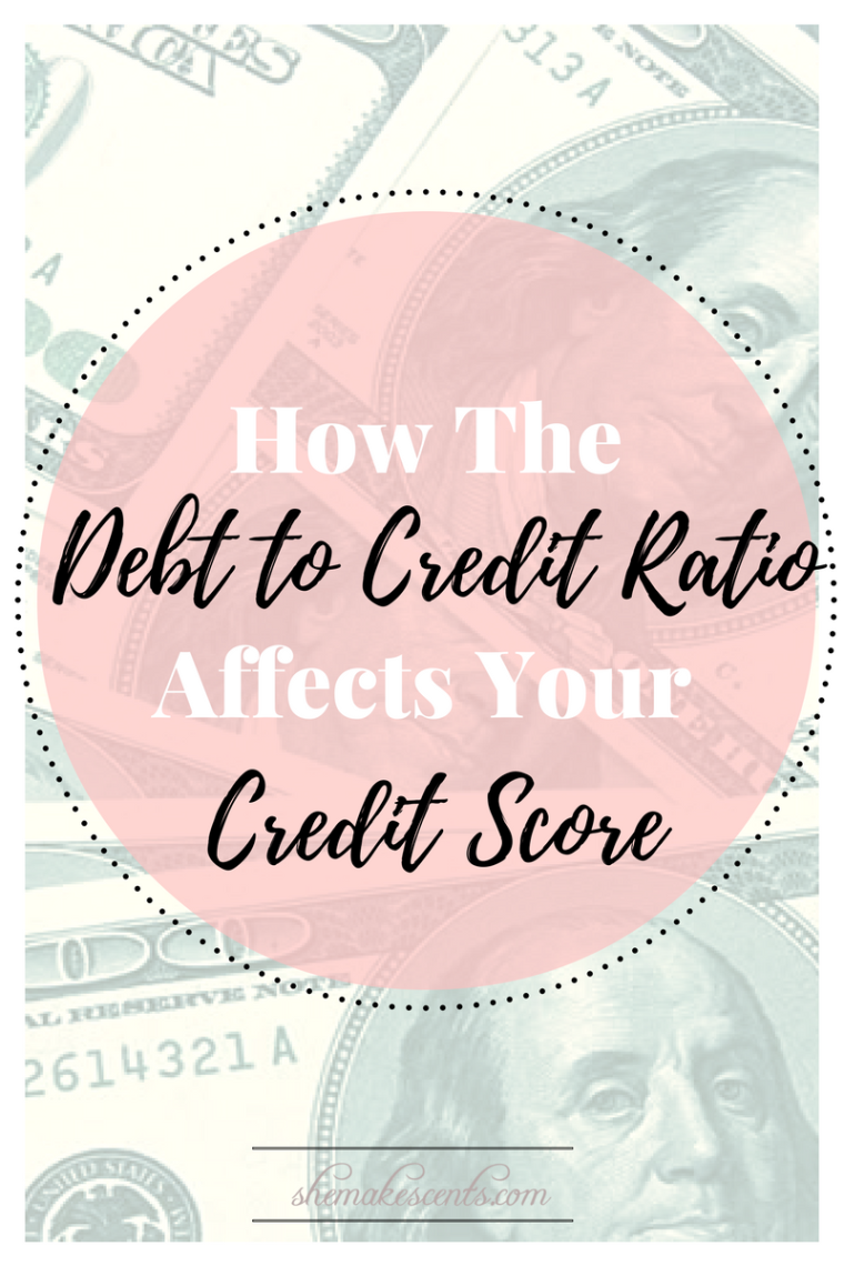 debt-to-credit-ratio-credit-score-she-makes-cents