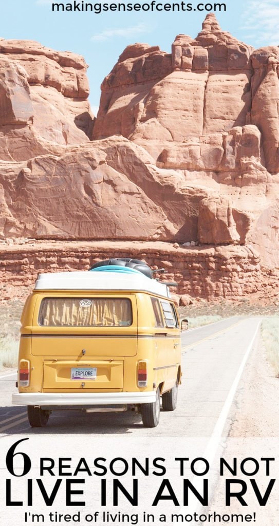 Are you thinking of living in a motorhome? Before you make the decision to start RV camping, you must read my reasons for why I'm tired of living in an RV.