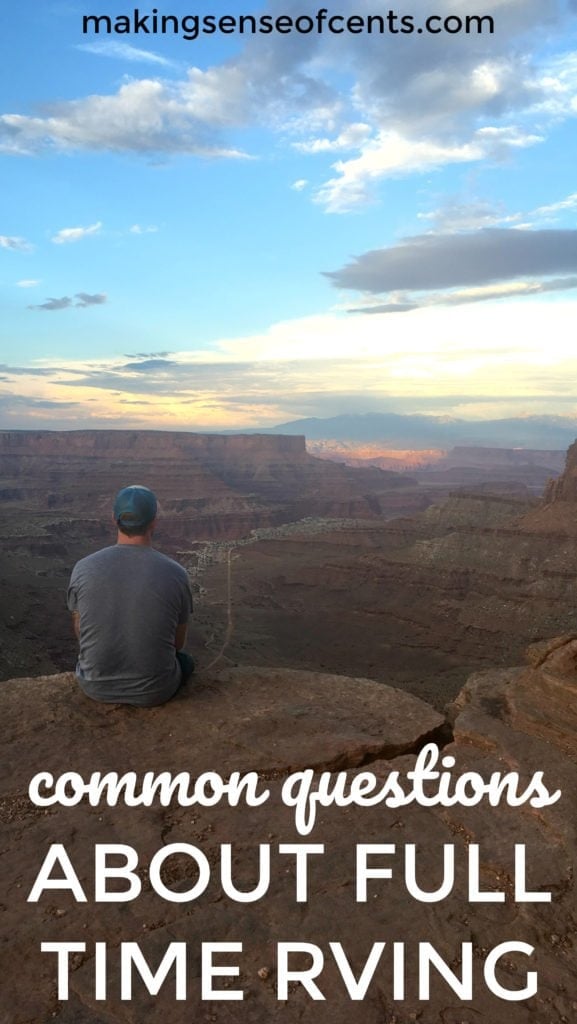 Full time RVing has led to people asking us many interesting questions. After all, full time rv living is not considered "normal." However, we love it!